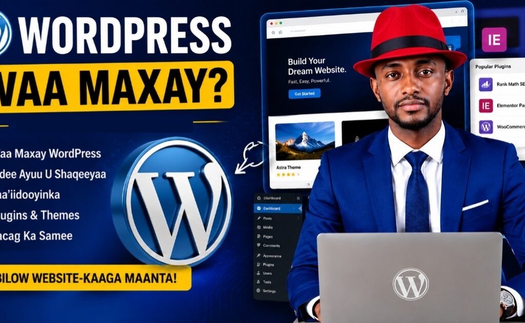 WordPress dashboard oo lagu dhisayo website casri ah